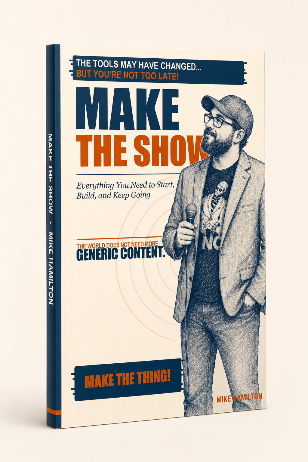 3D cover of Make the Show by Mike Hamilton